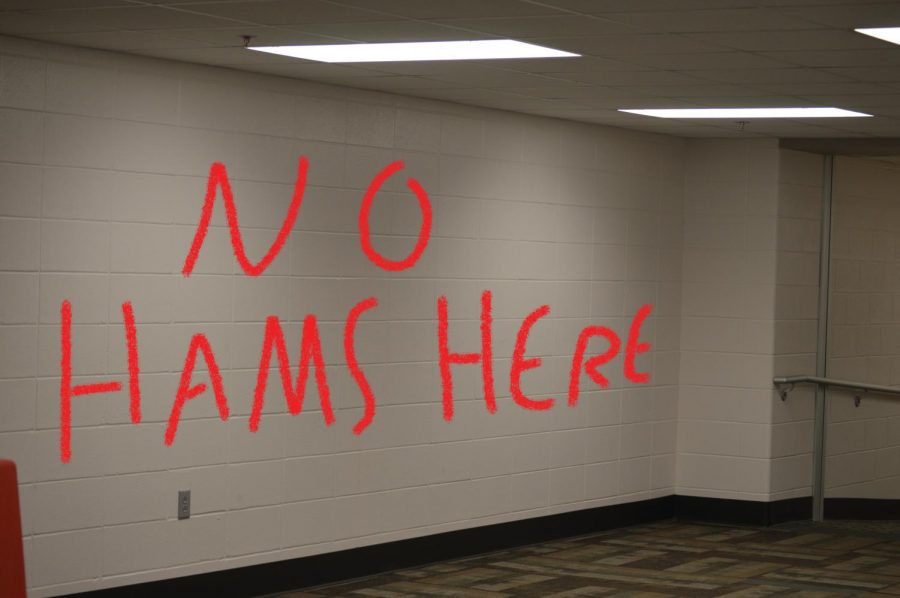 Anti-ham vandalism was spotted in a hall close to a pro-ham classroom.