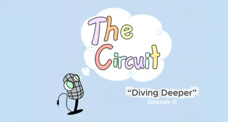 The Circuit: Diving Deeper